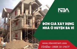 Xây nhà 2021 - Báo giá xây dựng nhà ở trọn gói tại huyện Ba Vì Hà Nội năm 2021