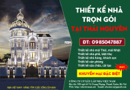 Bảng báo giá thiết kế nhà đẹp, công ty thiết kế nhà tại Thái Nguyên