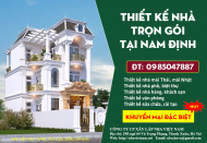Bảng báo giá thiết kế nhà trọn gói tại tỉnh Nam Định mới cập nhật
