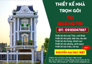 Bảng báo giá thiết kế nhà trọn gói tại tỉnh Quảng Trị mới cập nhật