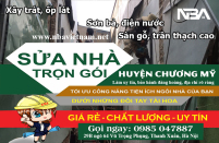 Dịch vụ sửa nhà trọn gói huyện Chương Mỹ uy tín cập nhật mới nhất