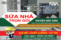 Dịch vụ sửa nhà trọn gói huyện Sóc Sơn uy tín cập nhật mới nhất