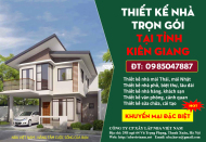 Bảng báo giá thiết kế nhà trọn gói tại tỉnh Kiên Giang mới cập nhật