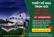 Bảng báo giá thiết kế nhà trọn gói tại tỉnh Vĩnh Long mới cập nhật