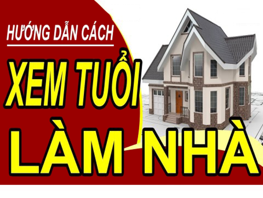 xem tuoi xay nha nam nham dan